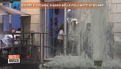 Escort e cocaina, viaggio nelle folli notti di Milano