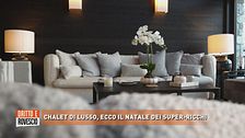 Chalet di lusso, ecco il Natale dei super-ricchi