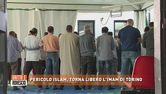 Pericolo Islam, torna libero l'imam di Torino