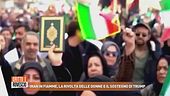 Iran in fiamme, la rivolta delle donne e il sostegno di Trump