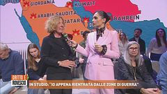In studio: "Io appena rientrata dalle zona di guerra"