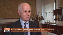 Caso Piantedosi, il direttore del Corriere: "Fatto da chiarire"