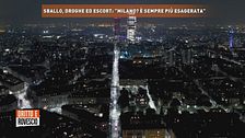 Sballo, droghe ed escort: "Milano? È sempre più esagerata"
