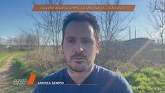 Delitto di Garlasco: dov'era Andrea Sempio la mattina del 13 agosto?