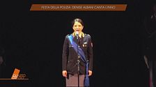 Festa della Polizia: Denise Albani canta l'Inno Nazionale