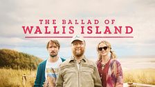 The ballad of Wallis Island