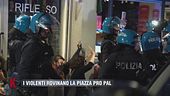 I violenti rovinano la piazza Pro Pal