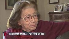 Sfrattata dai frati per fare un B&B
