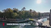 Venezia, da casa popolare a B&B