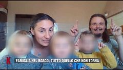 Famiglia nel bosco, tutto quello che non torna