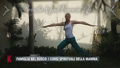 Famiglia nel bosco: i corsi spirituali della mamma