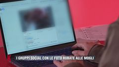 I gruppi social con le foto rubate alle mogli