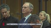 Legittima difesa, i casi opposti di Roggero e Mugnai