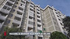 Rozzano, il degrado alle porte di Milano