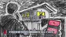 Storia di un tentato linciaggio in Valle D'Aosta