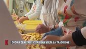 Cucina di Natale: c'era una volta la tradizione