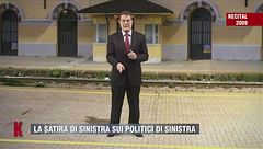 La satira di Sinistra sui politici di Sinistra