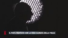 Il papà truffato con la voce clonata della figlia