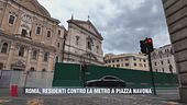 Roma, residenti contro la metro a Piazza Navona