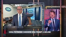 Cosa potrebbe chiedere ora Donald Trump a Giorgia Meloni