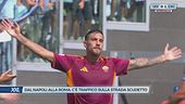 Dal Napoli alla Roma: c'è traffico sulla strada scudetto