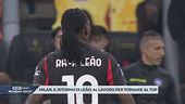 Milan, Leão al lavoro per tornare al Top