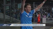 Napoli, le ultime prima dell'anticipo di Lecce