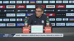 Juric: "Bisogna mantenere la calma"