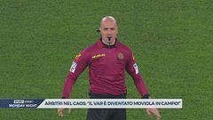 Arbitri nel caos: "Il Var è diventato moviola in campo!"