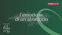 L'emozione di un abbraccio - Prima puntata
