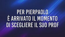 Pierpaolo e la scelta del prof. - 30 settembre