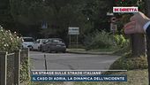 Il caso di Adria, la dinamica dell'incidente