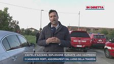 Esplosione durante uno sgombero, aggiornamenti da Castel D'Azzano