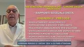 Tumori della prostata, l'importanza di una diagnosi precoce