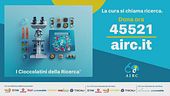 Airc, i cioccolatini della ricerca, sabato 8 novembre