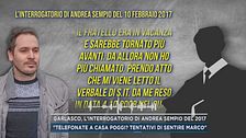 Garlasco, l'interrogatorio di Andrea Sempio del 2017
