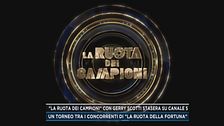 "La Ruota dei campioni" con Gerry Scotti stasera su Canale 5