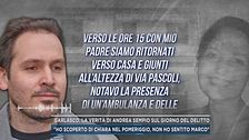 Garlasco, la verità di Andrea Sempio sul giorno del delitto