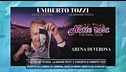 Ultima Notte Rosa - La Grande Festa, il concerto di Umberto Tozzi