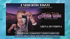 Ultima Notte Rosa - La Grande Festa, il concerto di Umberto Tozzi