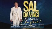 Il concerto evento: "Sal Da Vinci - Stasera...che sera!"