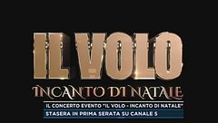 Il concerto evento "Il Volo - Incanto di Natale"