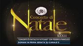 "Concerto di Natale in Vaticano" con Federica Panicucci