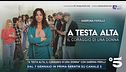 "A testa alta, il coraggio di una donna" con Sabrina Ferilli