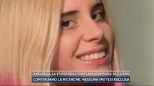 Annabella, la studentessa padovana scomparsa da 7 giorni