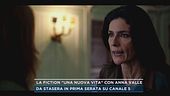 La fiction "Una nuova vita" con Anna Valle