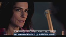 "Una nuova vita", la seconda puntata della fiction