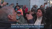 Guerra in Iran, piazze divise, diverbi tra manifestanti