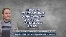 Garlasco, l'intercettazione di Andrea Sempio in auto