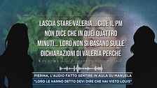 Pierina, l'audio fatto sentire in aula su Manuela